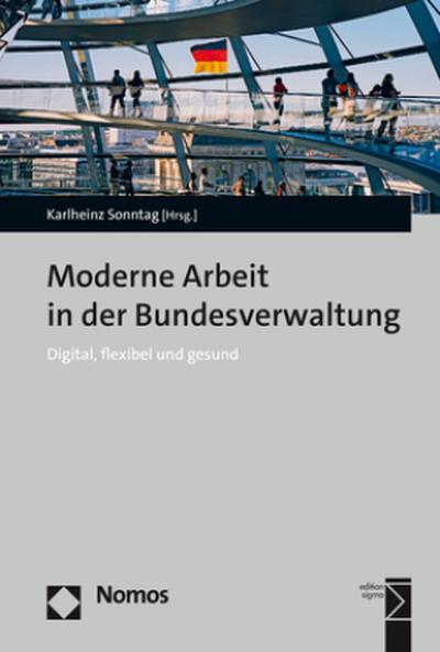 Moderne Arbeit in der Bundesverwaltung