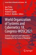 World Organization of Systems and Cybernetics 18. Congress-WOSC2021