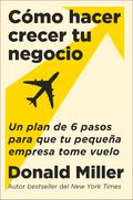 How to Grow Your Small Business  Cómo hacer crecer tu negocio (Sp. ed.)