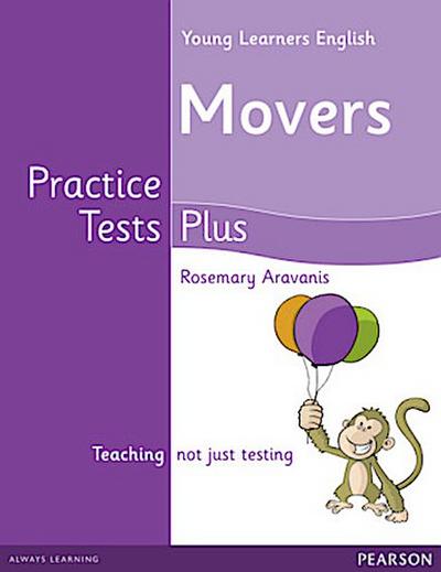 Young Learners English Movers Practice Tests Plus Students’ Book