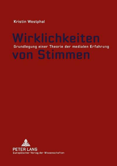Wirklichkeiten von Stimmen