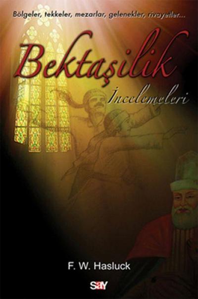 Bektasilik Incelemeleri