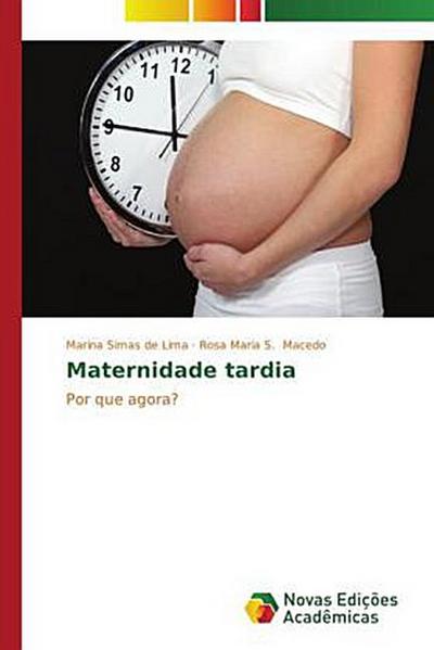 Maternidade tardia