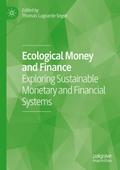 Ecological Money and Finance