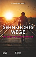 Sehnsuchtswege