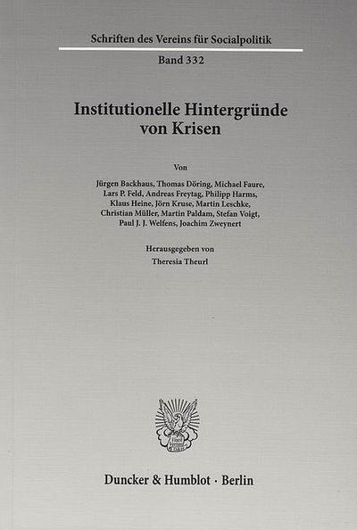 Institutionelle Hintergründe von Krisen.