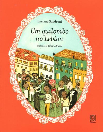 Um quilombo  no leblon