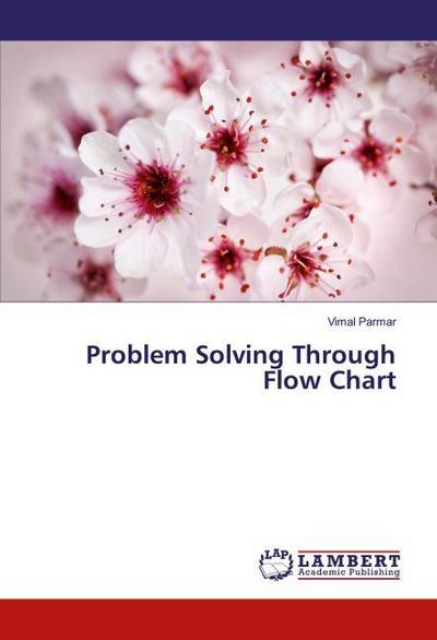 Problem Solving Through Flow Chart