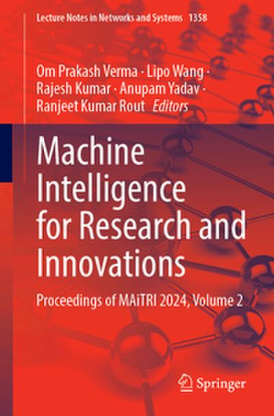 Machine Intelligence for Research and Innovations