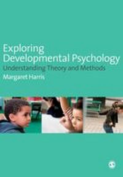 Exploring Developmental Psychology