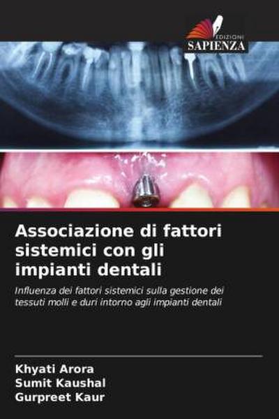 Associazione di fattori sistemici con gli impianti dentali