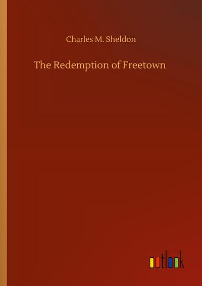 The Redemption of Freetown