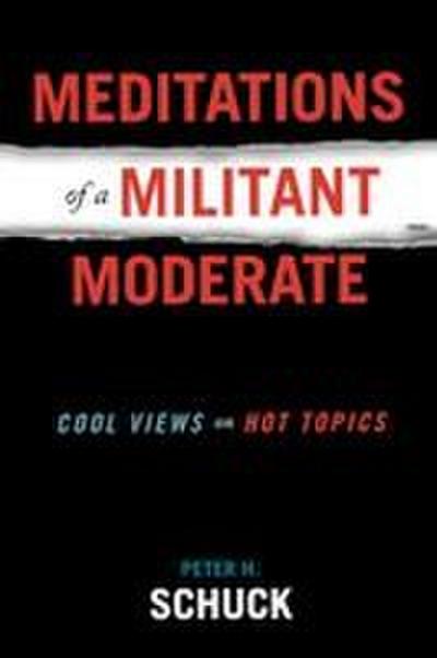 Meditations of a Militant Moderate