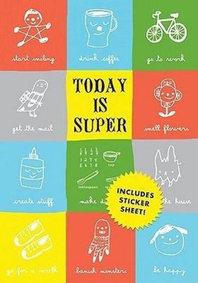 Neuburger, S: Today Is Super