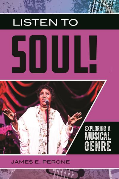 Listen to Soul! Exploring a Musical Genre
