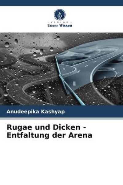 Rugae und Dicken - Entfaltung der Arena