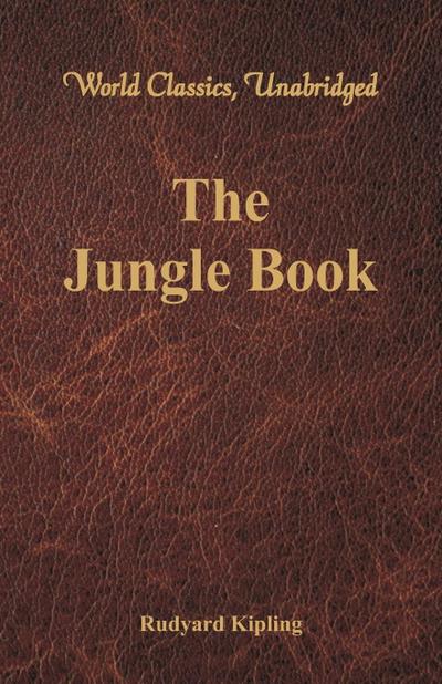 Jungle Book (World Classics, Unabridged)