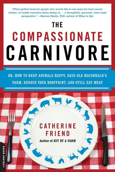 The Compassionate Carnivore