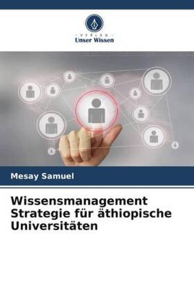 Wissensmanagement Strategie für äthiopische Universitäten