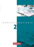 Industriekaufleute - Ausgabe 2011 - 2. Ausbildungsjahr: Lernfelder 6-9