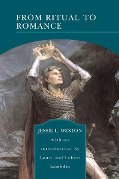 From Ritual to Romance (Barnes & Noble Library of Essential Reading)