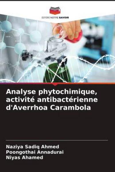 Analyse phytochimique, activité antibactérienne d’Averrhoa Carambola