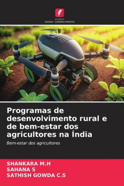 Programas de desenvolvimento rural e de bem-estar dos agricultores na Índia