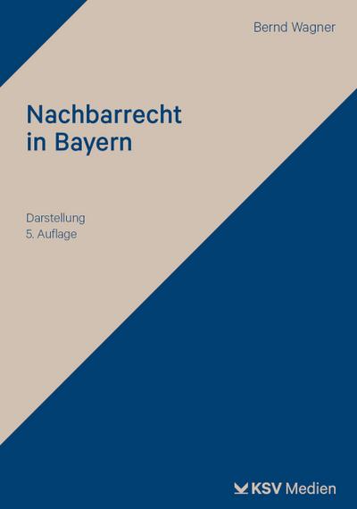Nachbarrecht in Bayern