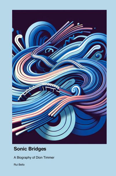 Bello, R: Sonic Bridges