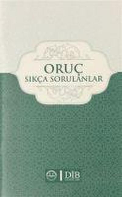 Oruc - Sikca Sorulanlar
