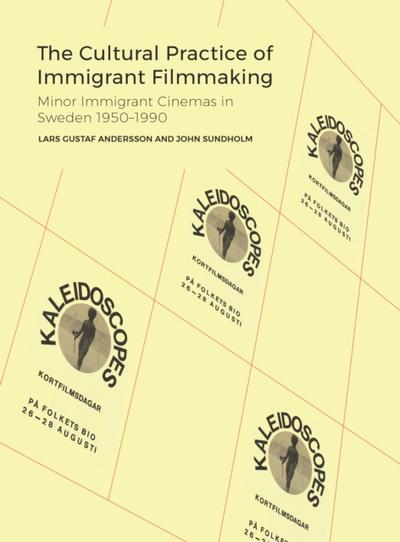 The Cultural Practice of Immigrant Filmmaking