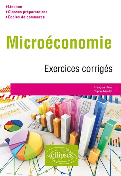 Micro-économie. Exercices corrigés