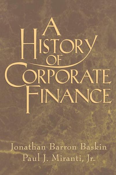 A History of Corporate Finance