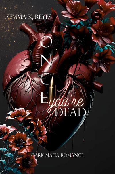 Once You´re Dead