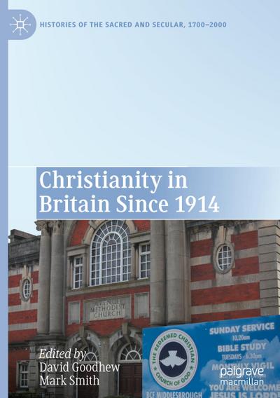 Christianity in Britain Since 1914