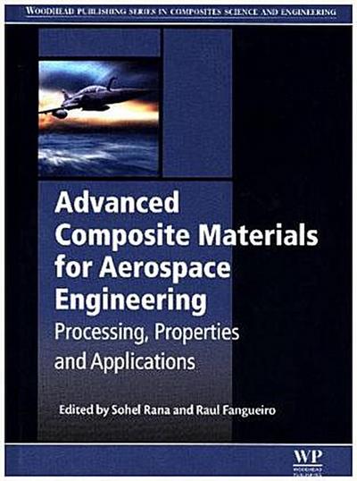 Advanced Composite Materials for Aerospace Engineering