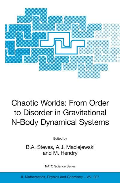 Chaotic Worlds: from Order to Disorder in Gravitational N-Body Dynamical Systems