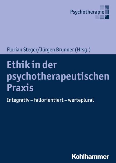 Ethik in der psychotherapeutischen Praxis