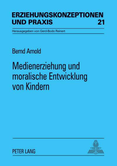 Medienerziehung und moralische Entwicklung von Kindern