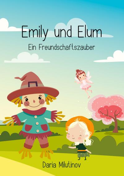 Emily und Elum