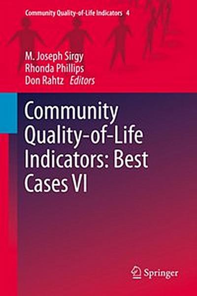 Community Quality-of-Life Indicators: Best Cases VI