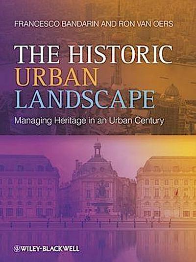The Historic Urban Landscape