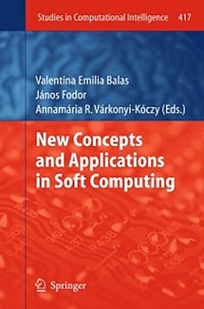 New Concepts and Applications in Soft Computing