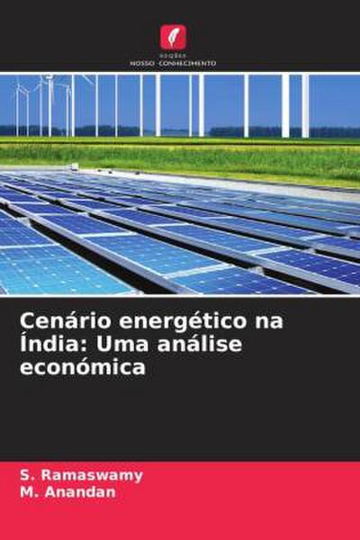 Cenário energético na Índia: Uma análise económica