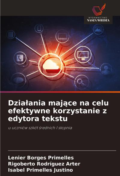 Dzia¿ania maj¿ce na celu efektywne korzystanie z edytora tekstu