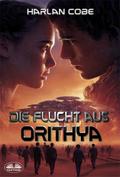 Die Flucht Aus Orithya