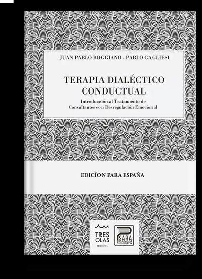 TERAPIA DIALÉCTICO CONDUCTUAL