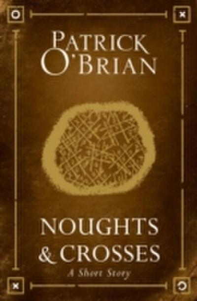 Noughts and Crosses