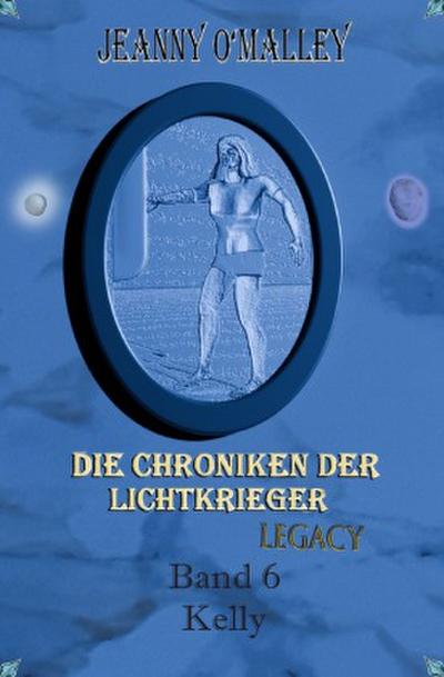 Die Chroniken der Lichtkrieger Legacy