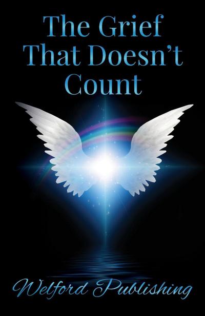 The Grief That Doesn’t Count